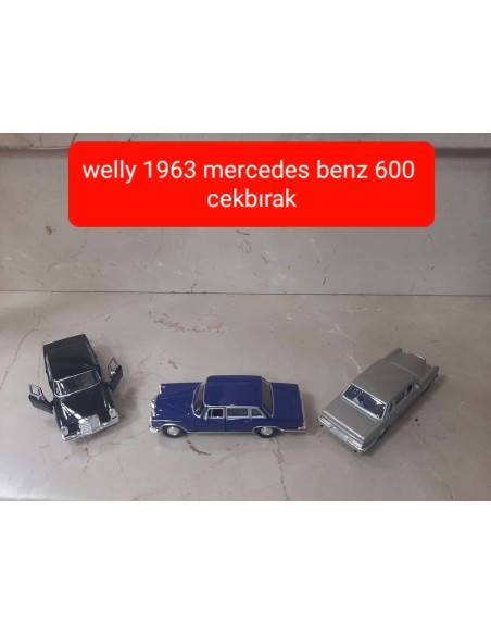 WELLY METAL ÇEKBIRAK 1963 MERCEDES-BENZ 600 12CM